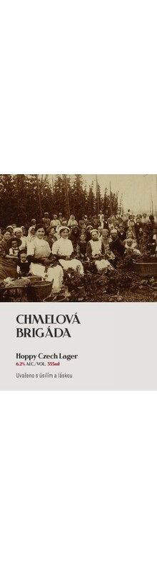 Chmelová Brigadá 